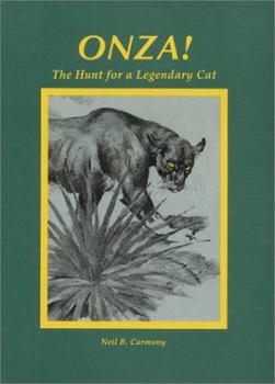 Paperback Onza! The Hunt for a Legendary Cat Book