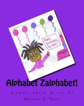 Paperback Alphabet Zalphabet, Names from A to Z! Book