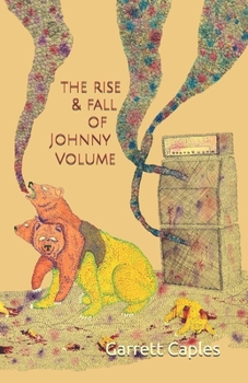 Paperback The Rise & Fall of Johnny Volume Book