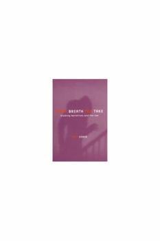 Hardcover Every Breath You Take: Stalking Narratives and the Law Book