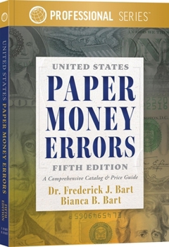 United States Paper Money Errors (Professional)