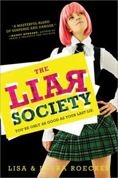 The Liar Society - Book #1 of the Liar Society