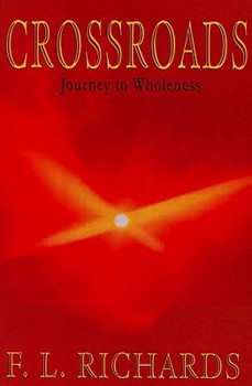 Paperback Crossroads: Journey to Wholeness Book