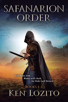Safanarion Order: Books 1 - 3 - Book  of the Safanarion Order