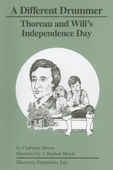 Paperback A Different Drummer: Thoreau and Will's Independence Day Book