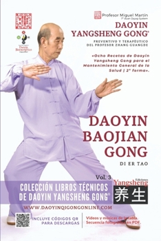 Paperback Daoyin Yangsheng Gong Daoyin Baojian Gong - Di Er Tao.: Ocho Recetas de Daoyin Yangsheng Gong para el Mantenimiento General de la Salud. [Spanish] Book