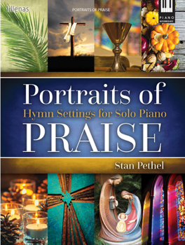 Paperback Portraits of Praise: Hymn Settings for Solo Piano Book