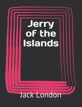 Jerry of the Islands