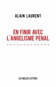 Paperback En Finir Avec l'Angelisme Penal [French] Book