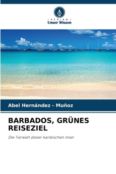 Barbados, Grünes Reiseziel
