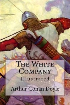 Paperback The White Company: Illustrated Book