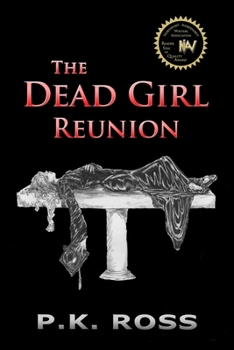 Paperback The Dead Girl Reunion Book
