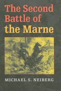 Hardcover Second Battle of the Marne Book