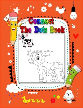 Paperback connect the dots book: Children Activity Connect the Dots, Connect the Dots Book for Young Children (Practice Counting Numbers, animals Dots Book