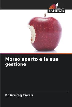 Paperback Morso aperto e la sua gestione [Italian] Book