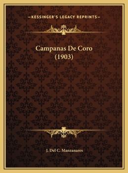 Hardcover Campanas De Coro (1903) [Spanish] Book