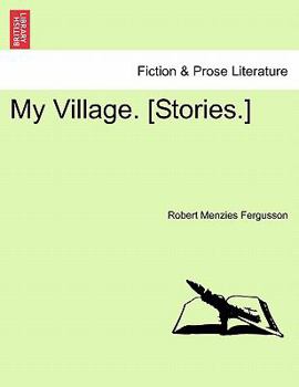 Paperback My Village. [Stories.] Book