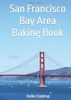 Paperback San Francisco Bay Area Baking Book