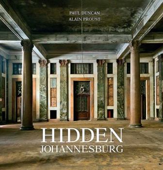 Hardcover Hidden Johannesburg Book