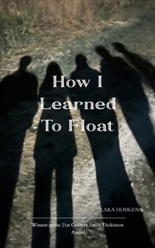 Paperback How I Learned To Float Book