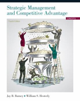 Paperback Strategic Management and Competitive Advantage: Concepts Book