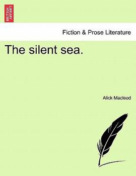 Paperback The Silent Sea. Book
