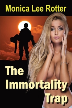 Paperback The Immortality Trap Book