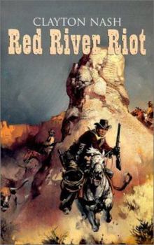 Paperback Red River Riot [Large Print] Book