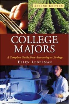 Paperback College Majors: A Complete Guide from Accounting to Zoology, 2D Ed. Book