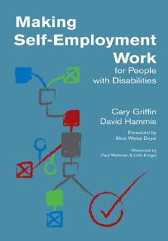 Paperback Making Self-Employment Work for People with Disabilities Book