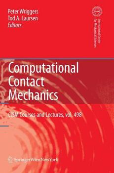 Hardcover Computational Contact Mechanics Book