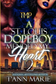 Paperback A St. Louis Dopeboy Mended My Heart 2 Book