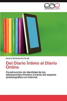 Paperback del Diario Intimo Al Diario Online [Spanish] Book