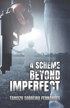 Paperback A Scheme Beyond Imperfect Book