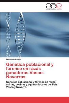 Paperback Genetica Poblacional y Forense En Razas Ganaderas Vasco-Navarras [Spanish] Book