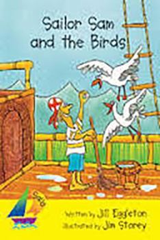 Paperback Sailor Sam and the Birds: Leveled Reader Book