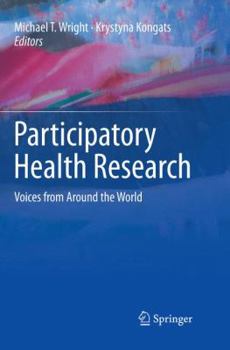 Paperback Participatory Health Research: Voices from Around the World Book