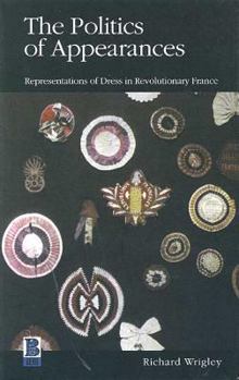 Hardcover The Politics of Appearances Book