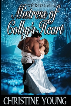 Paperback Mistress of Colby's Heart Book