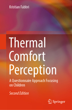 Thermal Comfort Perception: A Questionnaire Approach Focusing on Children