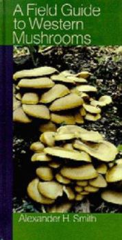 Hardcover A Field Guide to Western Mushrooms Book