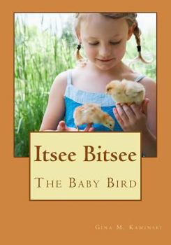 Paperback Itsee bitsee the baby bird Book