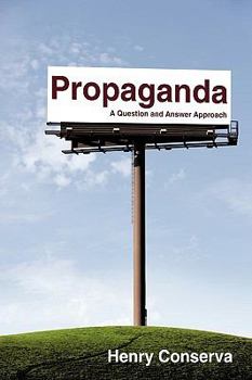 Paperback Propaganda: A Question and Answer Approach Book