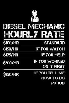 Paperback Diesel Mechanic Hourly Rate: Small Business Planner 6 x 9 100 page to organize your time, sales, profit, ideas and notes. Book