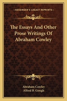 Paperback The Essays And Other Prose Writings Of Abraham Cowley Book