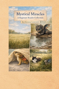 Hardcover Mystical Miracles: A Beginner Reader Collection Book