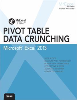 Paperback Excel 2013 Pivot Table Data Crunching Book