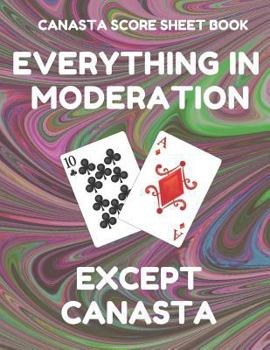 Canasta Score Sheet Book: Scorebook of 100 Score Sheet Pages For Canasta Games (Includes both American and Classic Rules), 8.5 By 11 Inches, Funny Moderation Dark Swirl Cover