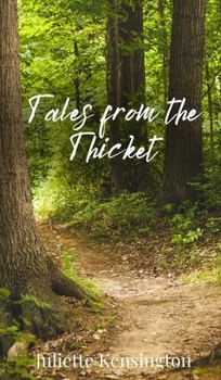 Hardcover Tales from the Thicket Book