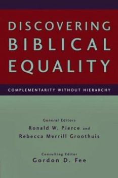 Paperback Discovering Biblical Equality: Complementarity Without Hierarchy Book